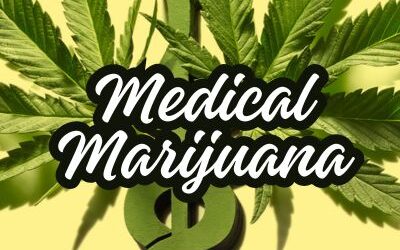 Medical Marijuana